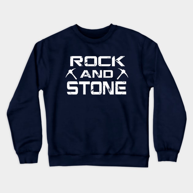 Deep Rock Galactic Fan Art Tee- Rock And Stone Crewneck Sweatshirt by CatsandBats